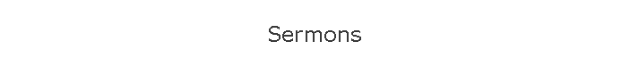 Sermons